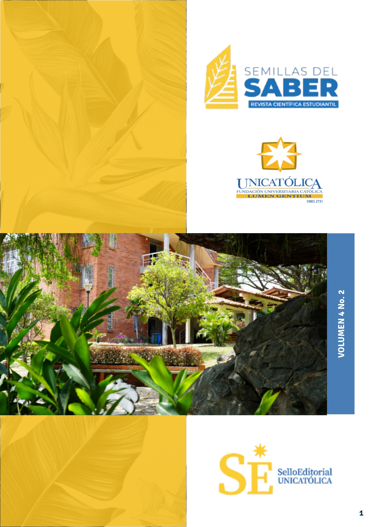 					Ver Vol. 4 Núm. 2 (2024): Revista Semillas del Saber
				